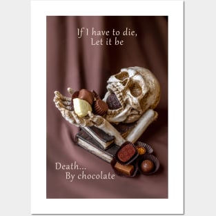 Death by chocolate Posters and Art